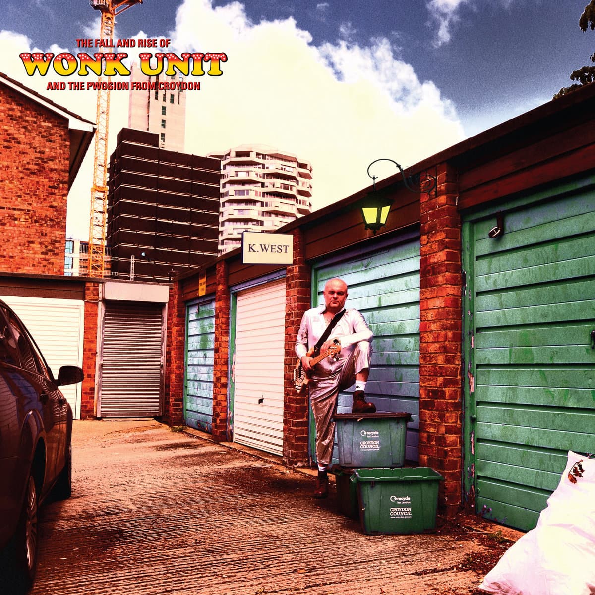 The Fall and Rise of Wonk Unit and the Pwosion from Croydon