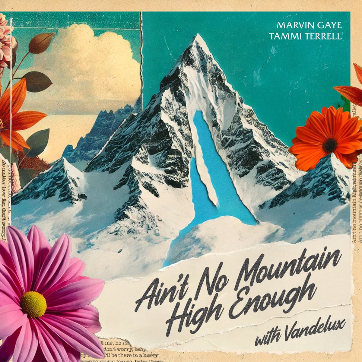 Ain’t No Mountain High Enough