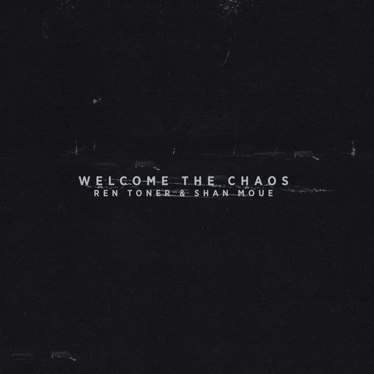 Welcome the Chaos