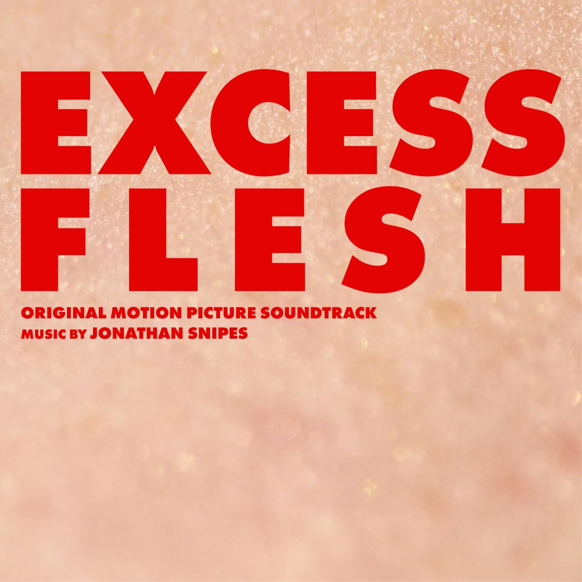 Excess Flesh