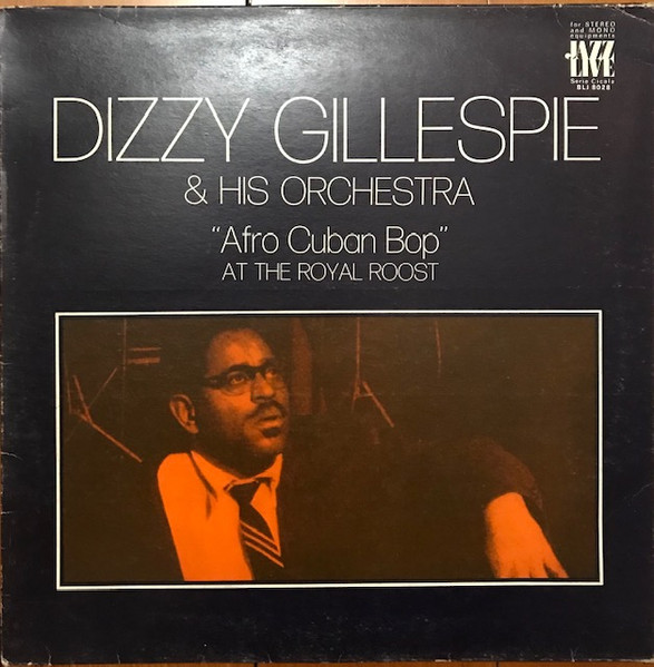 "Afro Cuban Bop" at the Royal Roost