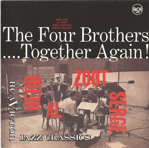 The Four Brothers… Together Again!