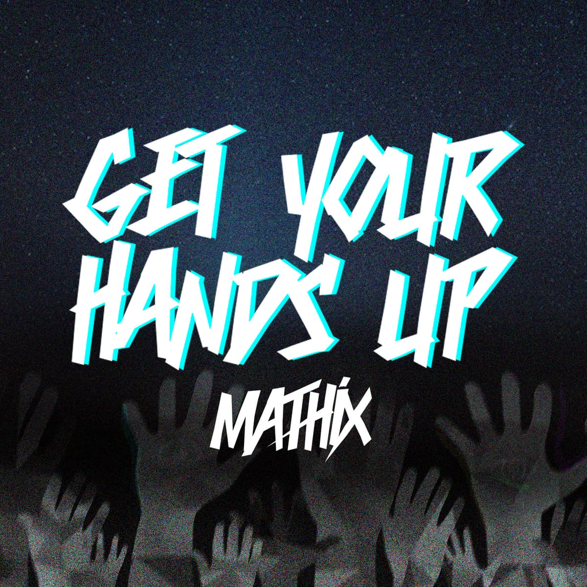 Get Your Hands Up