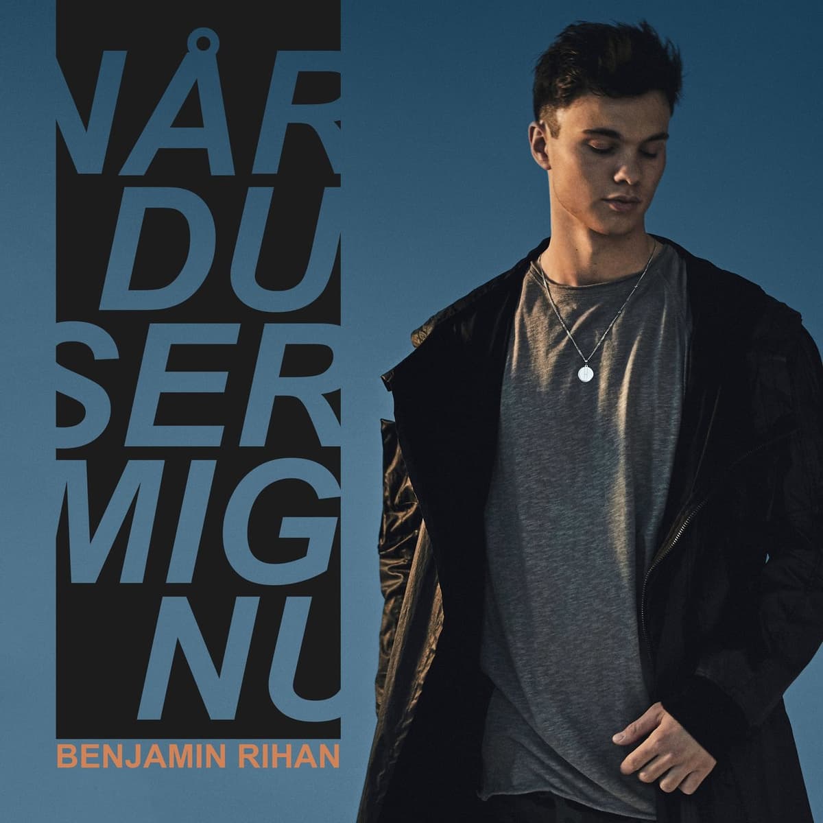 Når Du Ser Mig Nu