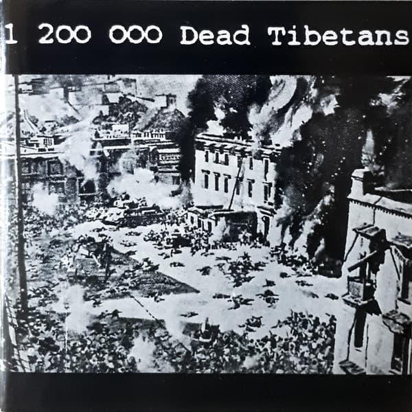 1 200 000 Dead Tibetans