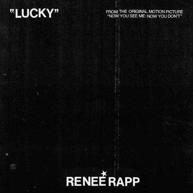 Lucky (from Now You See Me: Now You Don’t)