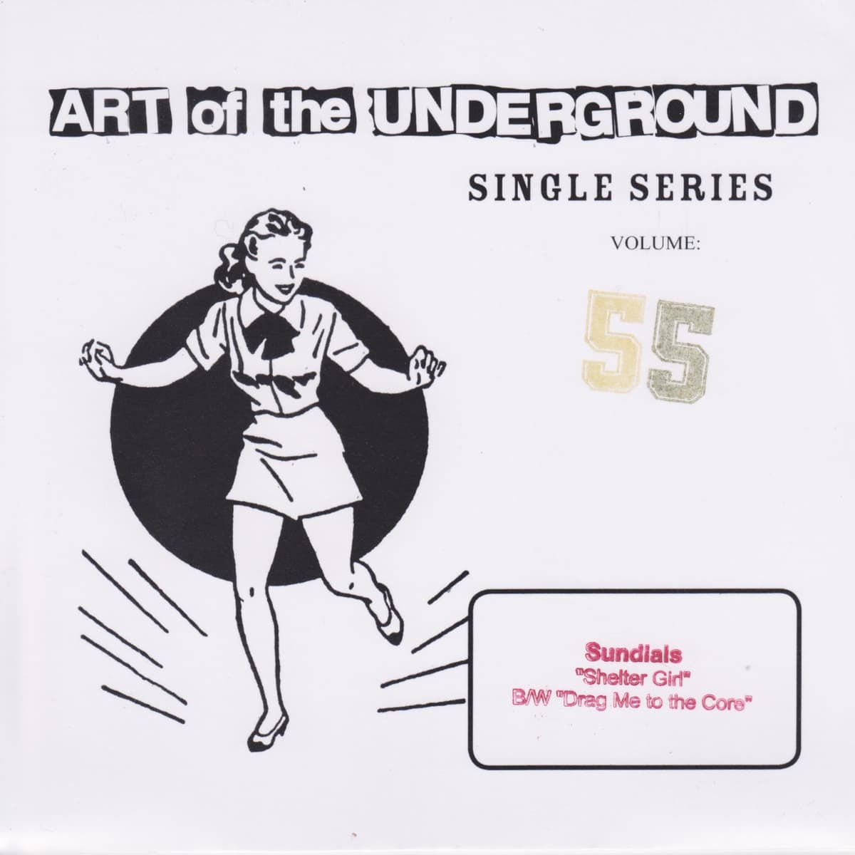 Art of the Underground Single Series Volume 55
