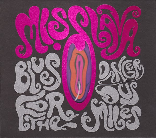 Blues for the Dangerous Miles