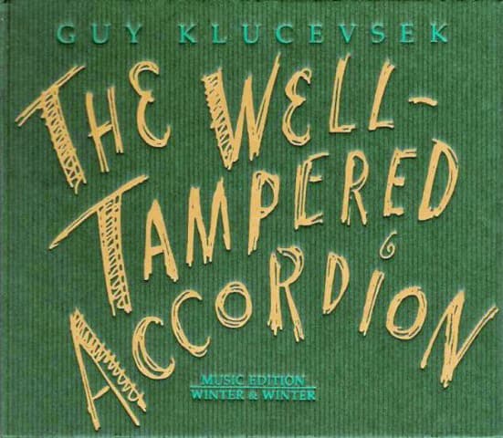 The Well-Tampered Accordion