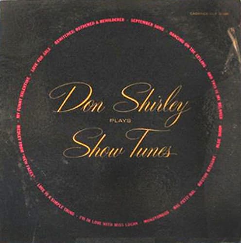 Don Shirley Plays Show Tunes