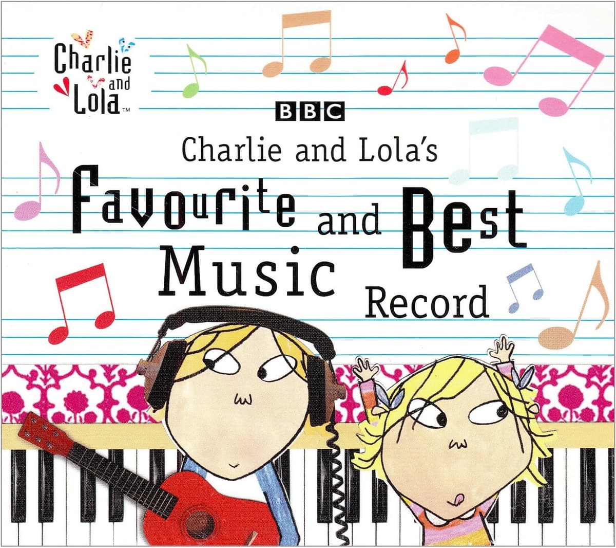 Charlie and Lola's Favourite and Best Music Record