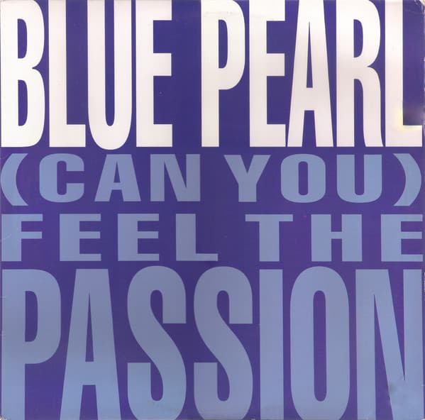 (Can You) Feel the Passion