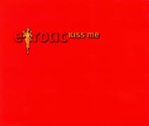 Kiss Me