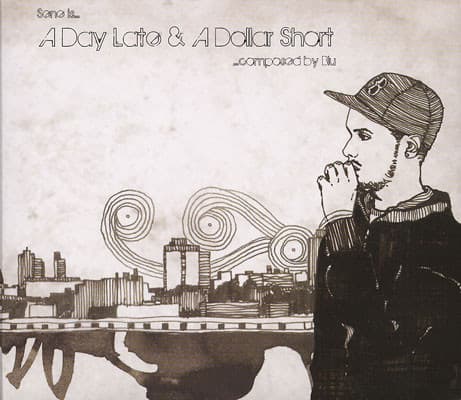 A Day Late & A Dollar Short