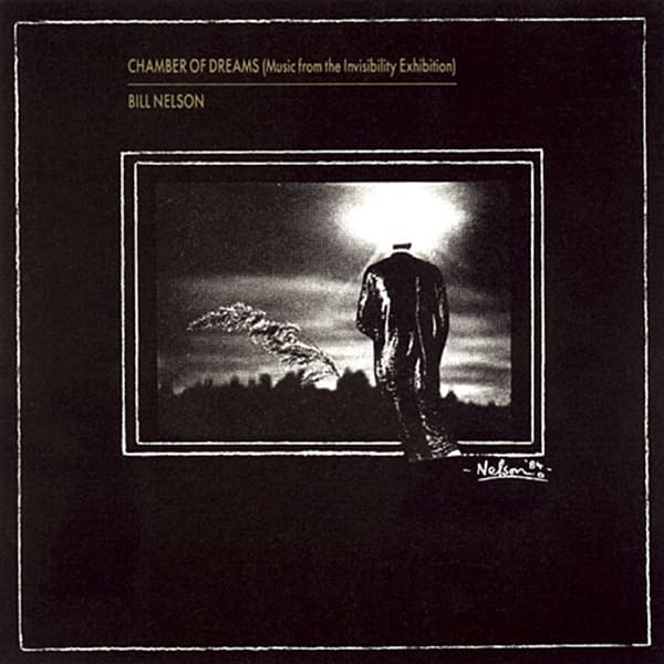 Chamber of Dreams (Music From the Invisibility Exhibition)