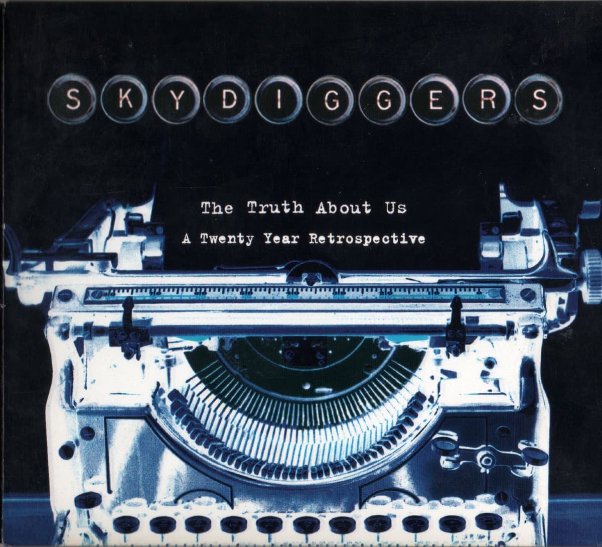 The Truth About Us - A Twenty Year Retrospective