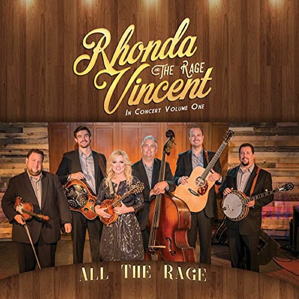All The Rage - In Concert Volume One
