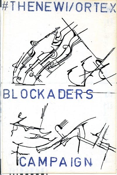 The New Vortex Blockaders Campaign