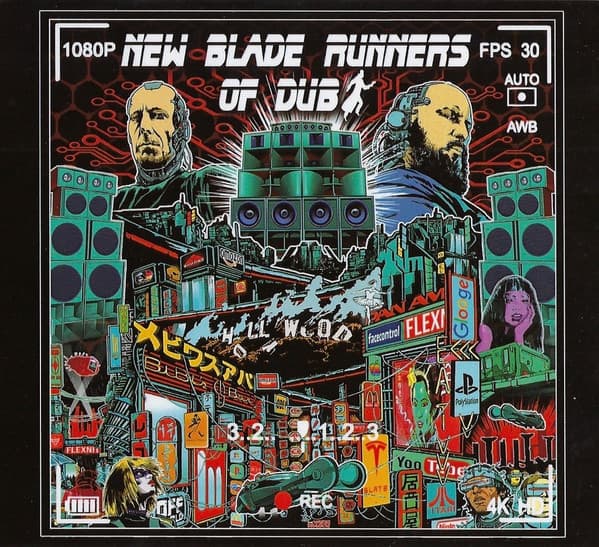 New Blade Runners Of Dub