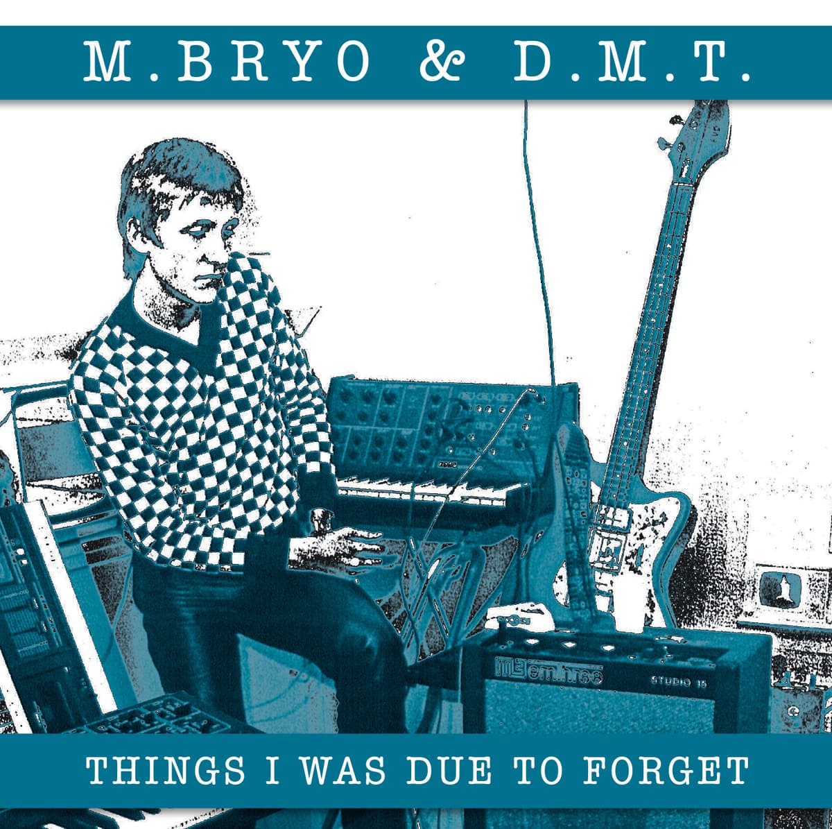Things I Was Due to Forget