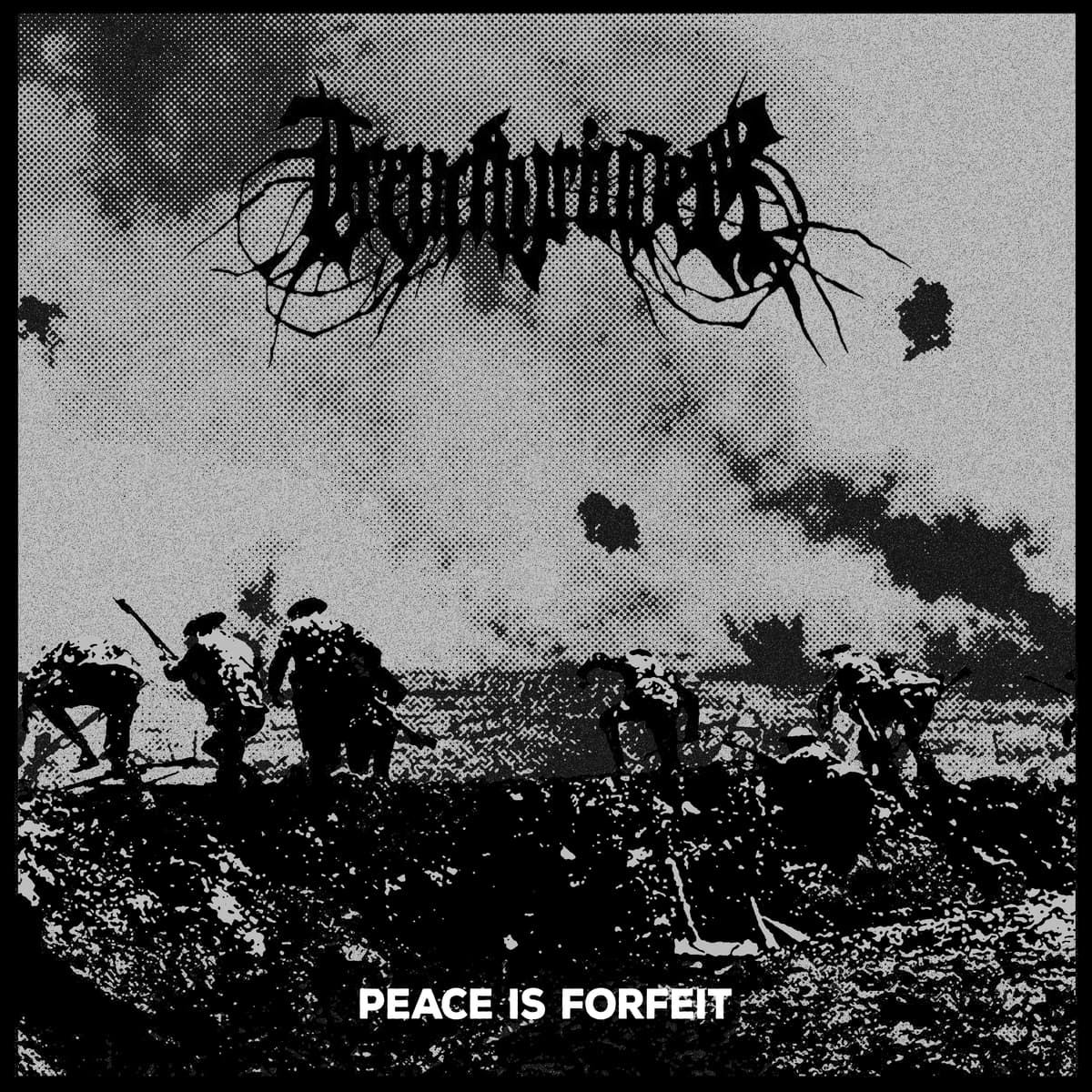 Peace Is Forfeit