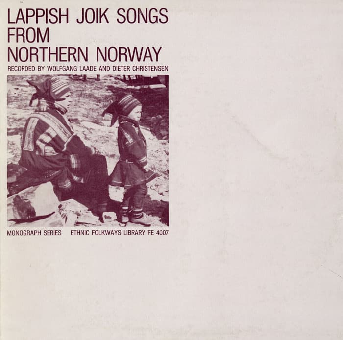 Lappish Joik Songs From Northern Norway