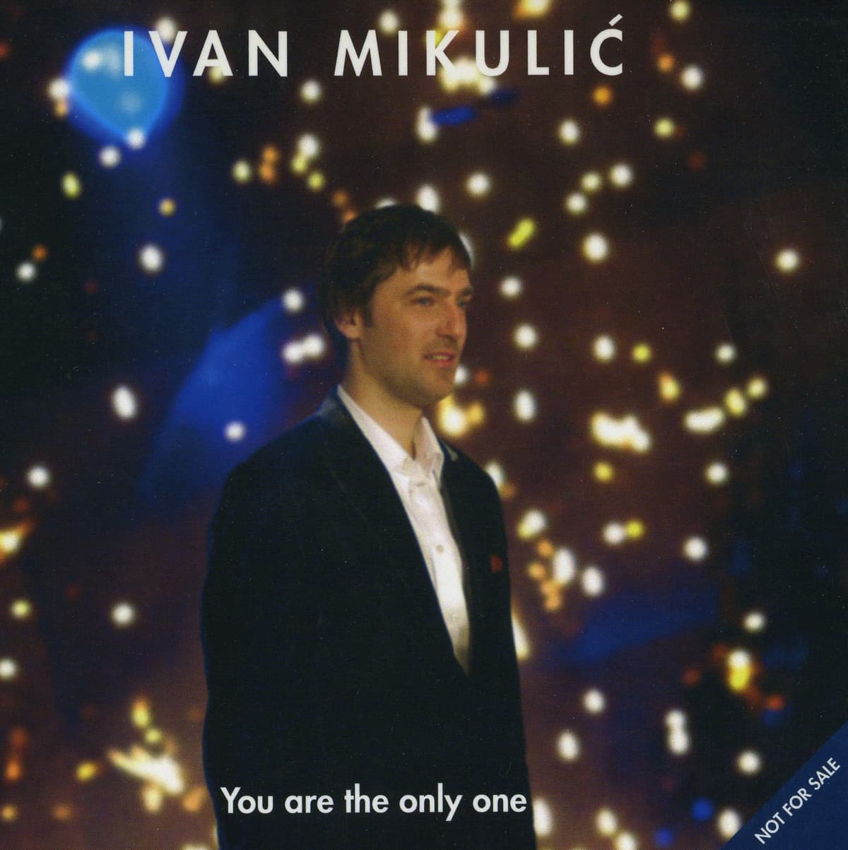 You Are The Only One