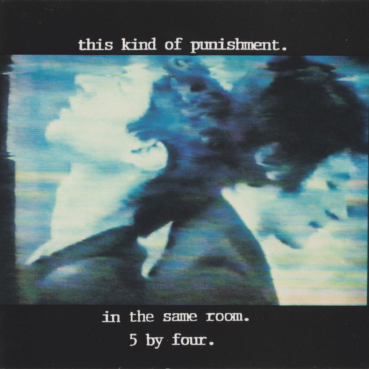 In the Same Room + 5 by Four