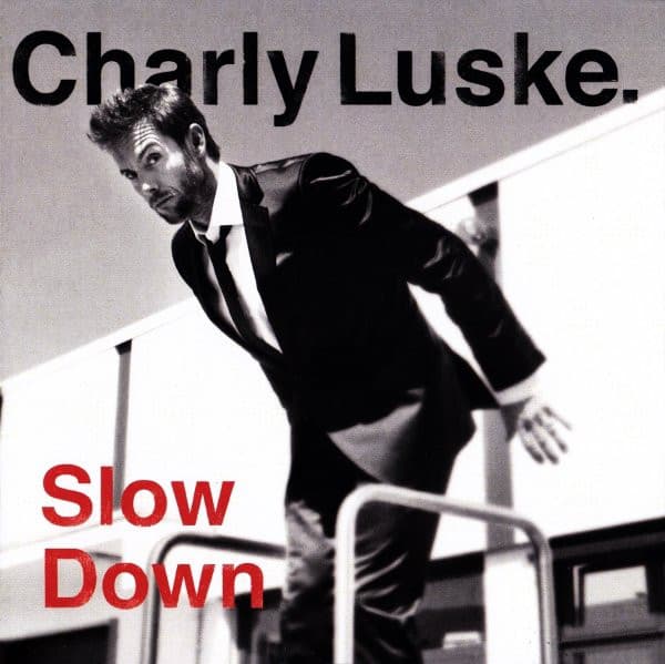 Slow down