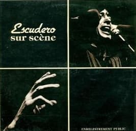 Escudero sur scène – Enregistrement public