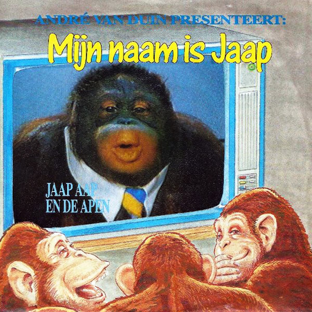 Mijn naam is Jaap / De groetjes van Ruud
