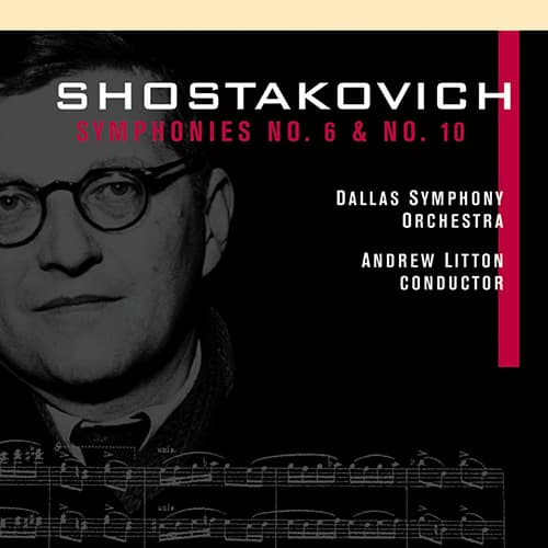 Symphonies No. 6 & No. 10