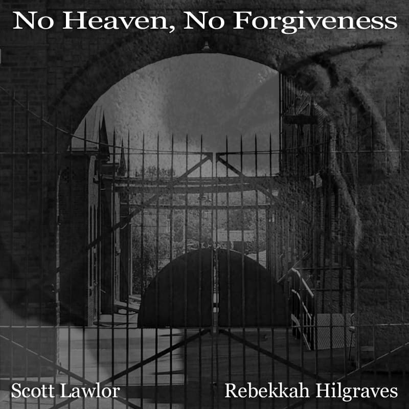 No Heaven, No Forgiveness