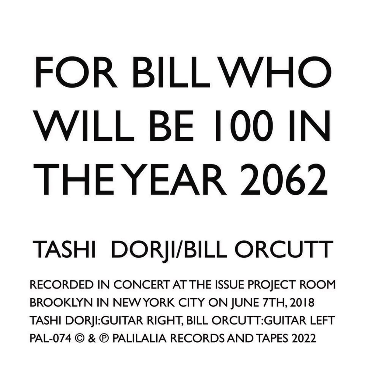 For Bill Who Will Be 100 in the Year 2062
