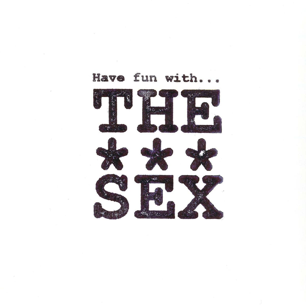 Have Fun With...