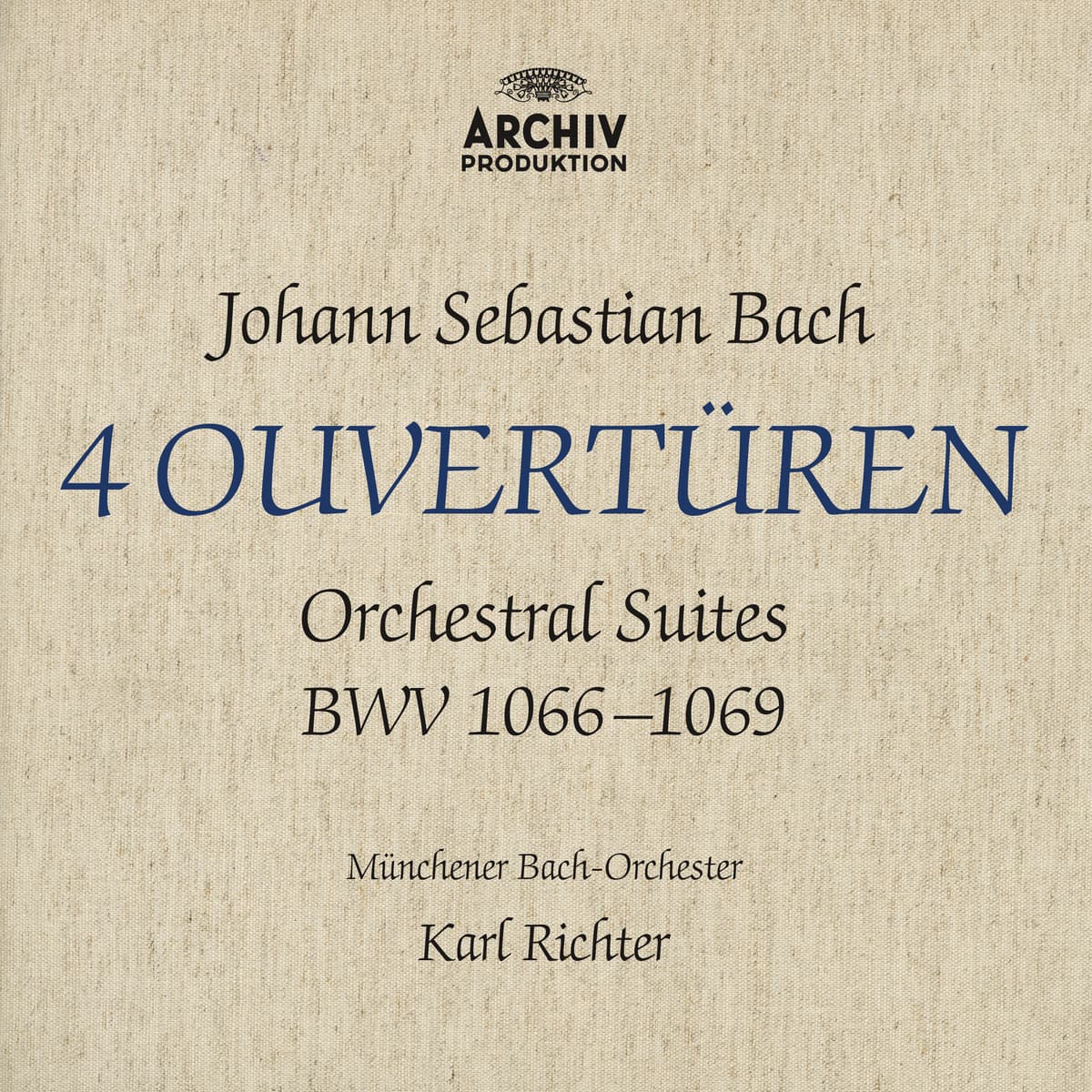 4 Ouvertüren = Orchestral Suites BWV 1066-1069