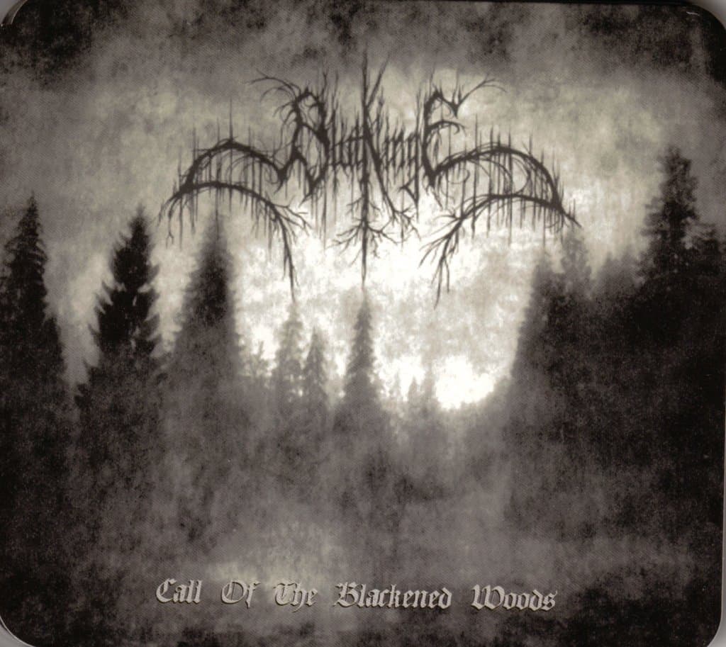 Call of the Blackened Woods