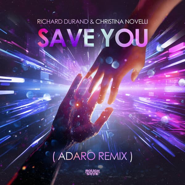 Save You (Adaro remix)
