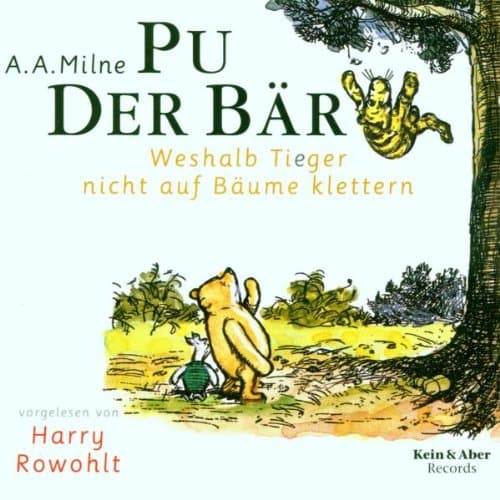 Pu der Bär 5: Weshalb Tieger nicht auf Bäume klettern