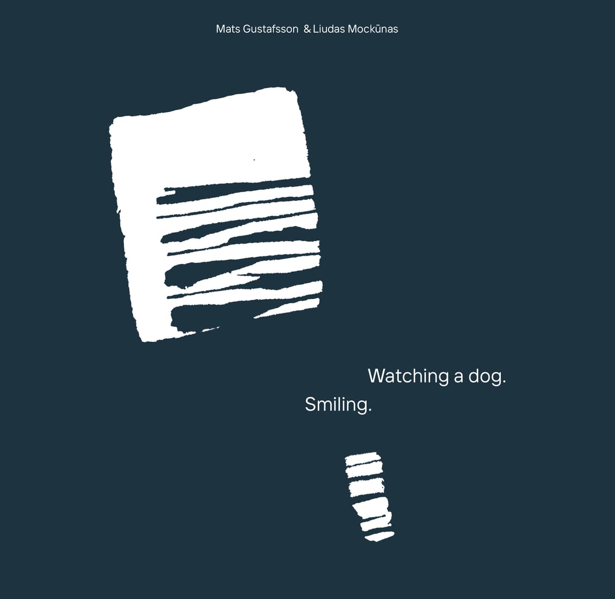 Watching a Dog. Smiling