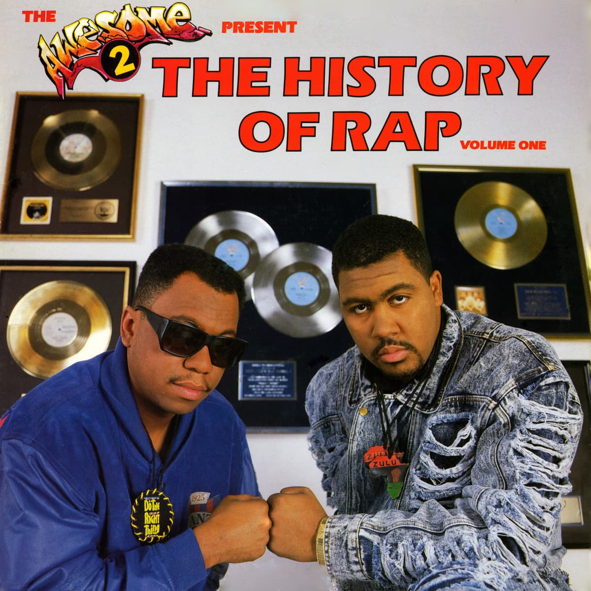 The Awesome 2 Present The History of Rap, Volume One