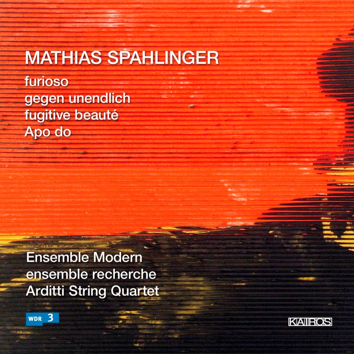 Furioso / Gegen unendlich / Fugitive beauté / Apo do