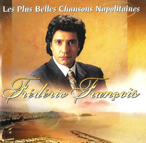 Les Plus Belles Chansons Napolitaines