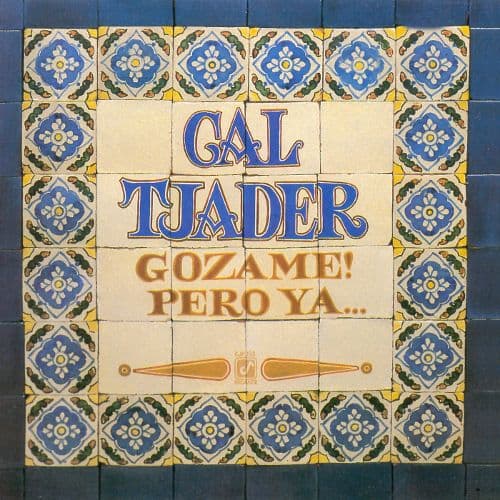 Gozame! Pero Ya...