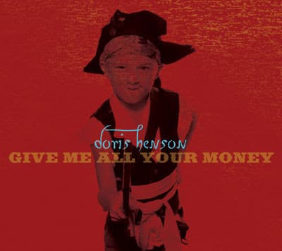 Give Me All Your Money