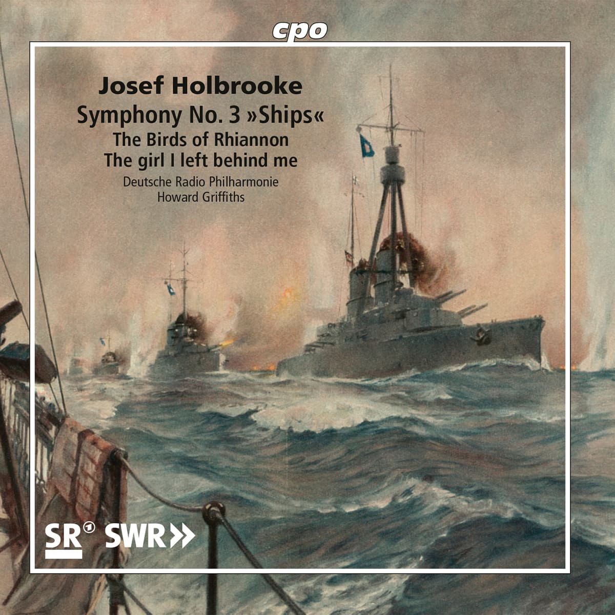 Symphony no. 3 »Ships« / The Birds of Rhiannon / The Girl I Left Behind Me
