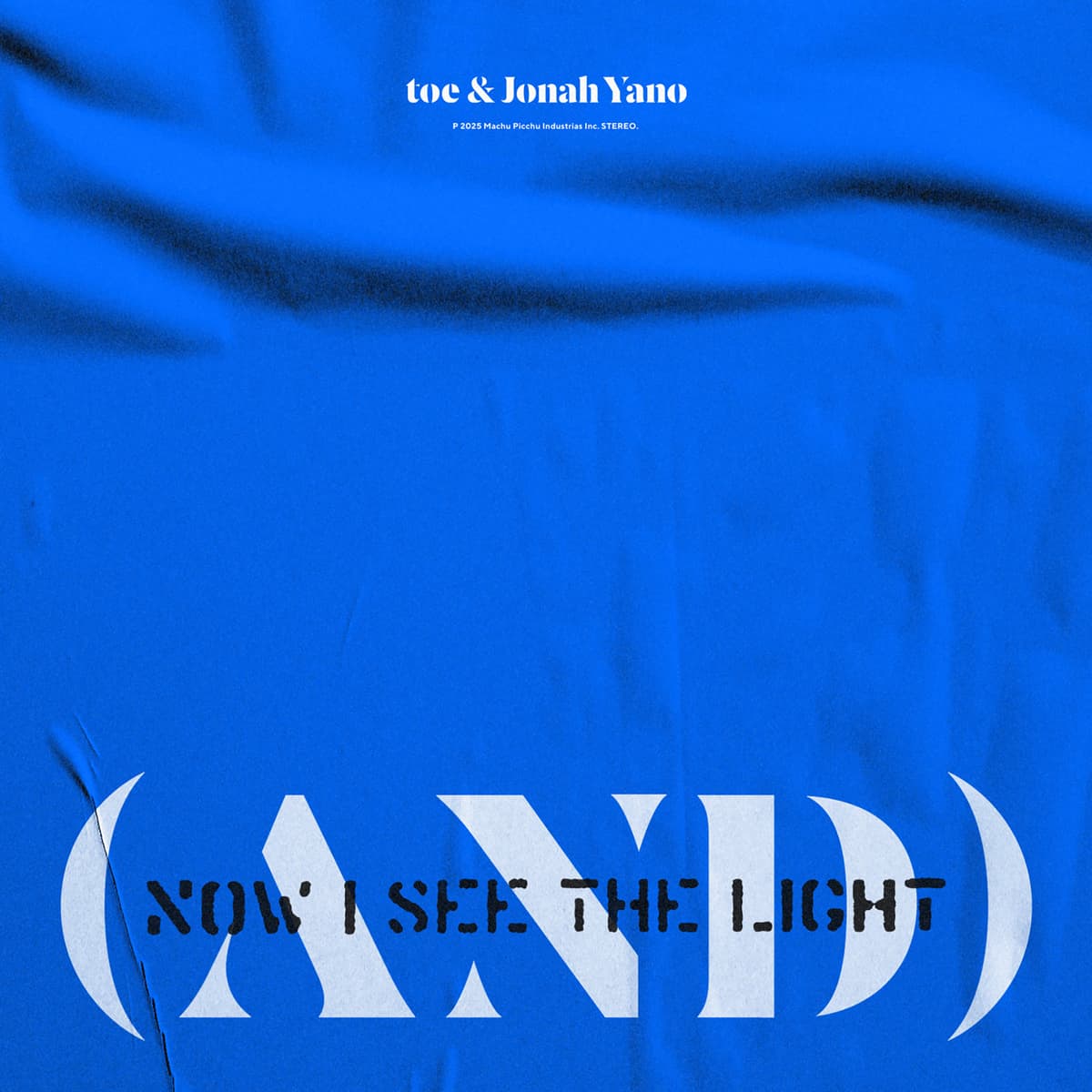 (AND) NOW I SEE THE LIGHT