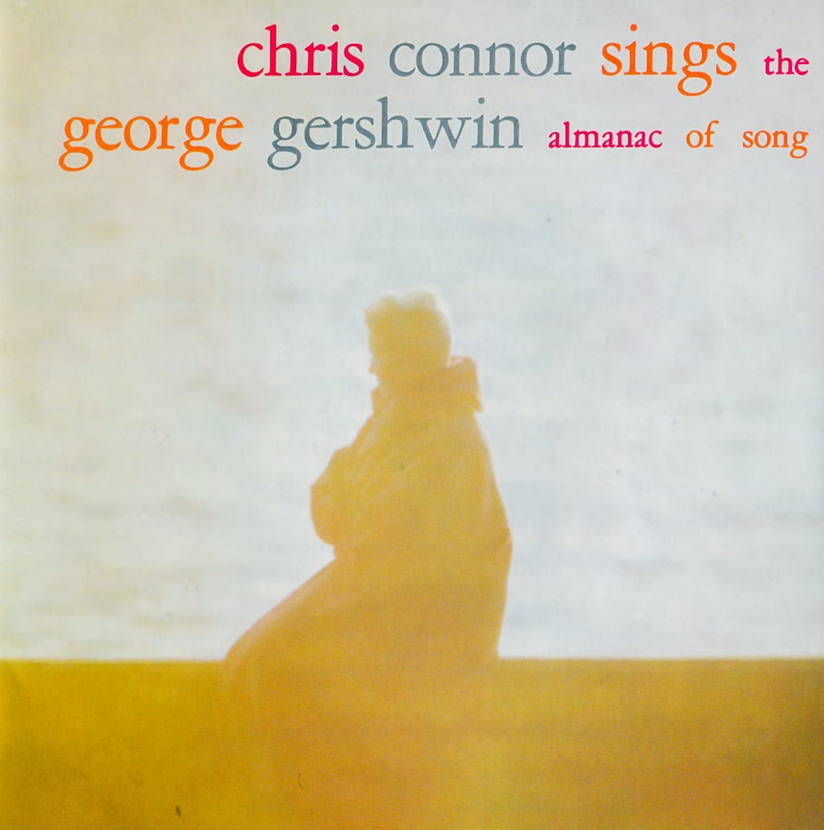 Chris Connor Sings the George Gershwin Almanac of Song