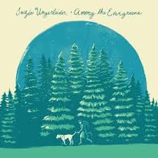 Among the Evergreens
