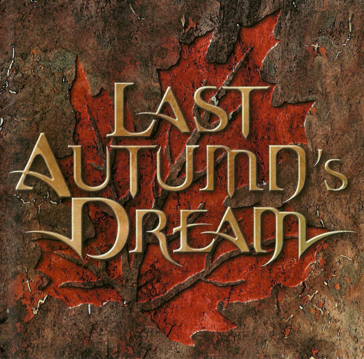 Last Autumn’s Dream